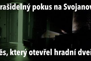 Hrad Svojanov: Noc ve strašidelné komnatě a dveře, co se záhadně samy otevřely | Badatelé